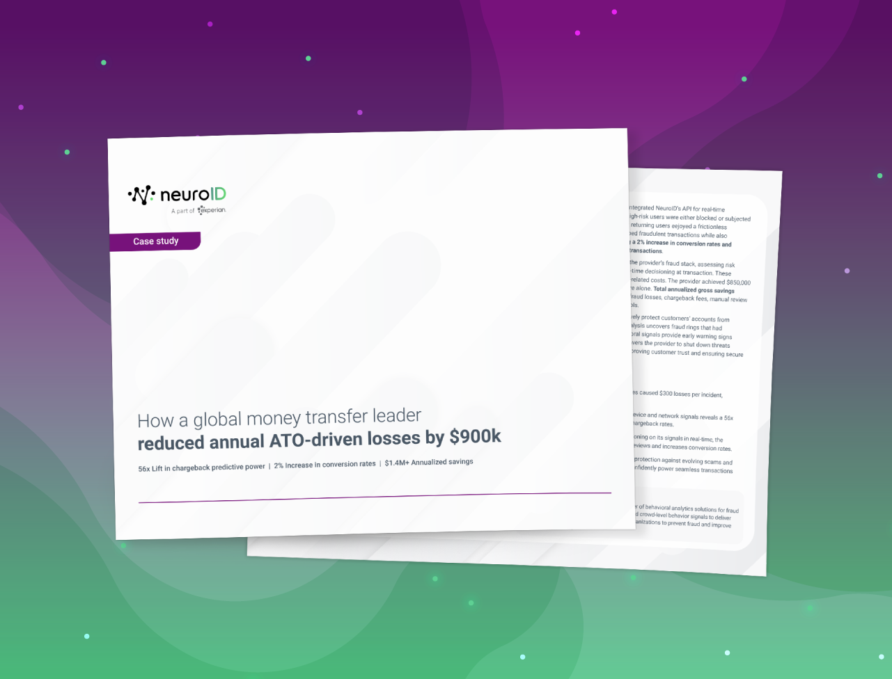 Global money transfer leader cuts fraud losses and boosts conversion with NeuroID  